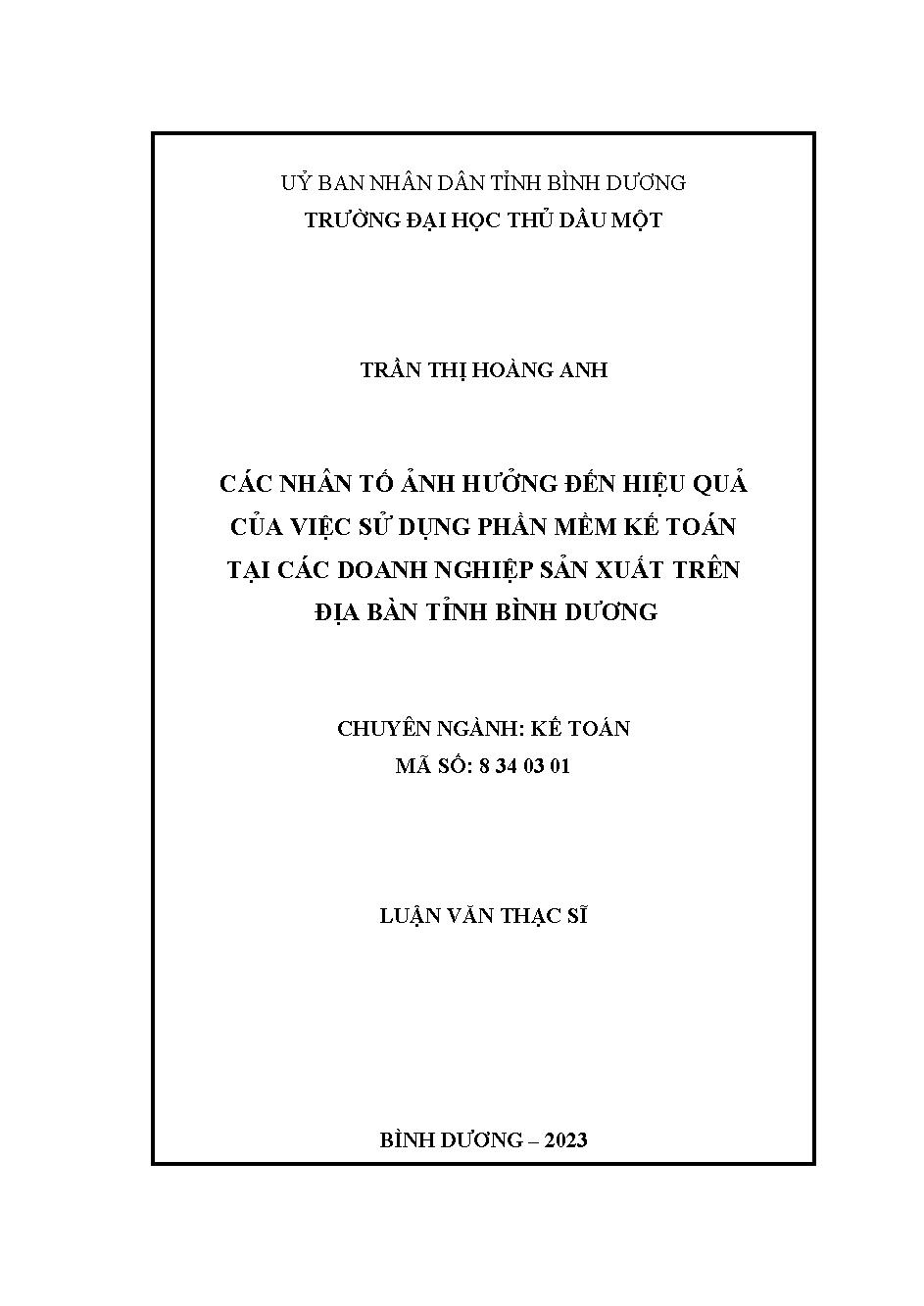 Các nhân tố ảnh hưởng đến hiệu quả của việc sử dụng phần mềm kế toán tại các doanh nghiệp sản xuất trên địa bàn tỉnh Bình Dương