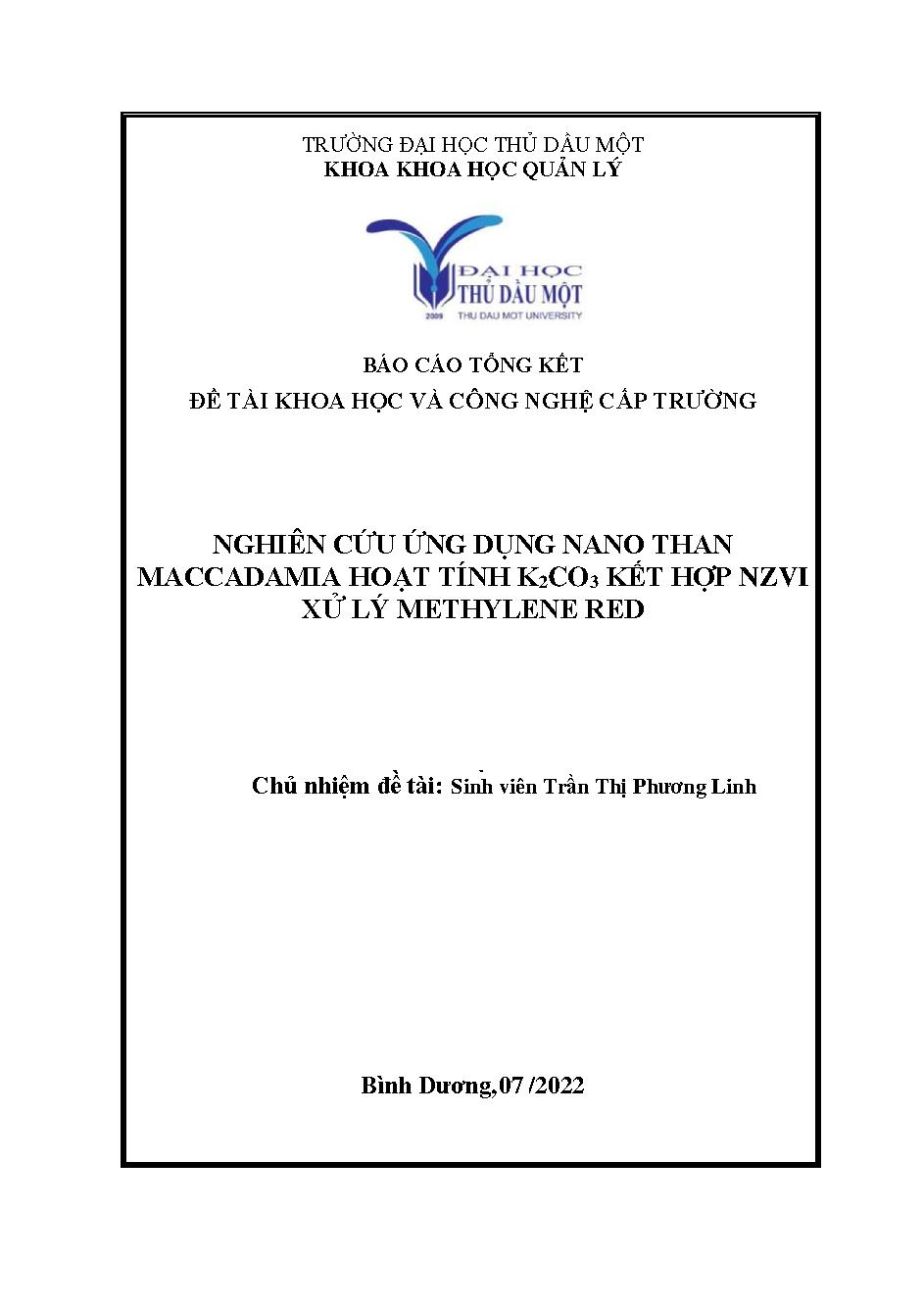 Nghiên cứu ứng dụng nano than Maccadamia hoạt tính K2CO3 kết hợp NZVI xử lý methylene Red