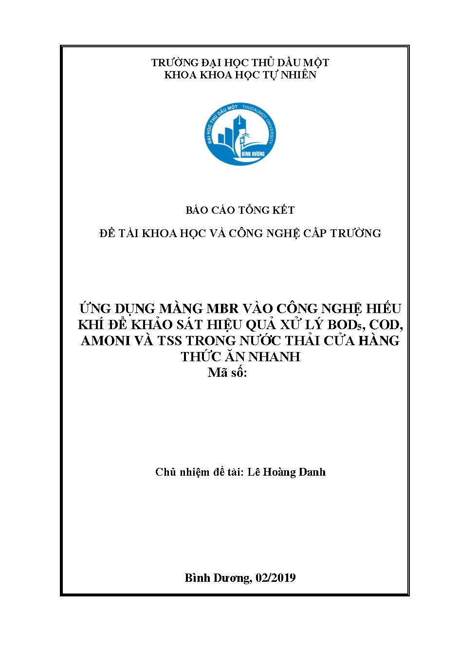 Ứng dụng màng MBR vào công nghệ hiếu khí để khảo sát hiệu quả xử lý BOD2, COD, AMONI, và SS trong nước thải cửa hàng thức ăn nhanh